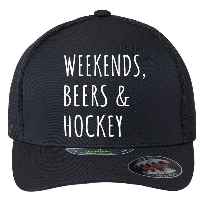 Weekends, Beers And Hockey Father's Day Gift Flexfit Unipanel Trucker Cap