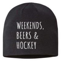 Weekends, Beers And Hockey Father's Day Gift Sustainable Beanie