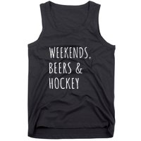 Weekends, Beers And Hockey Father's Day Gift Tank Top