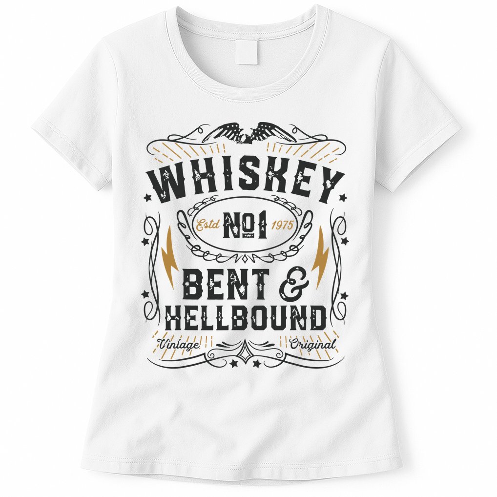 Whiskey Bent And Hellbound Country Music Biker Bourbon Gift Womens T-Shirt