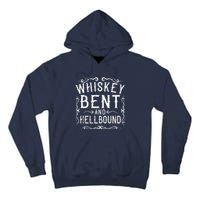 Whiskey Bent And Hellbound Country Music Biker Bourbon Gift Tall Hoodie