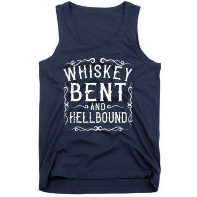 Whiskey Bent And Hellbound Country Music Biker Bourbon Gift Tank Top