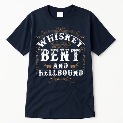 Whiskey Bent And Hellbound Shirts Funny Whiskey Bourbon Tall T-Shirt