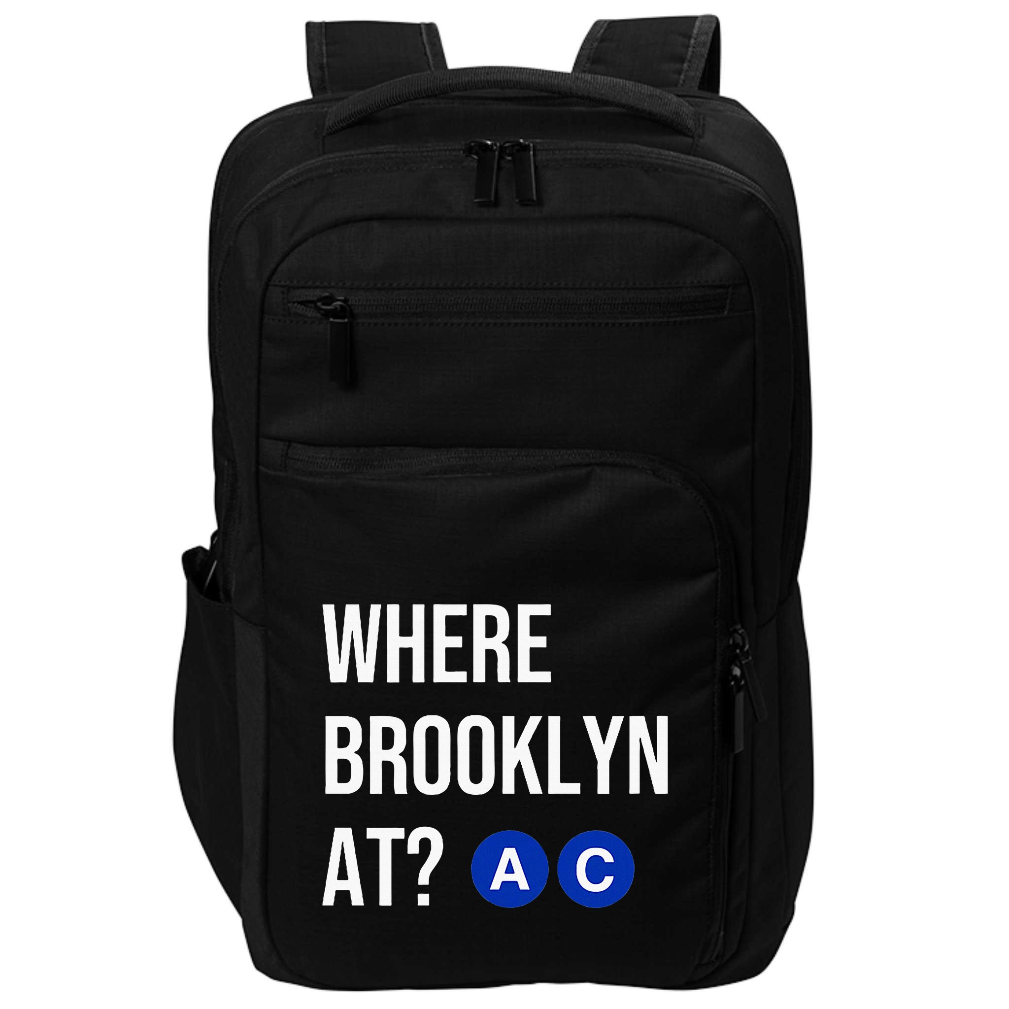 Where Brooklyn At Ac Nyc Train Impact Tech Backpack