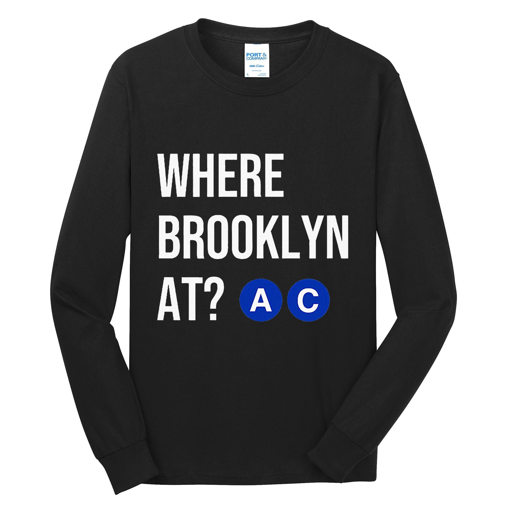 Where Brooklyn At Ac Nyc Train Tall Long Sleeve T-Shirt