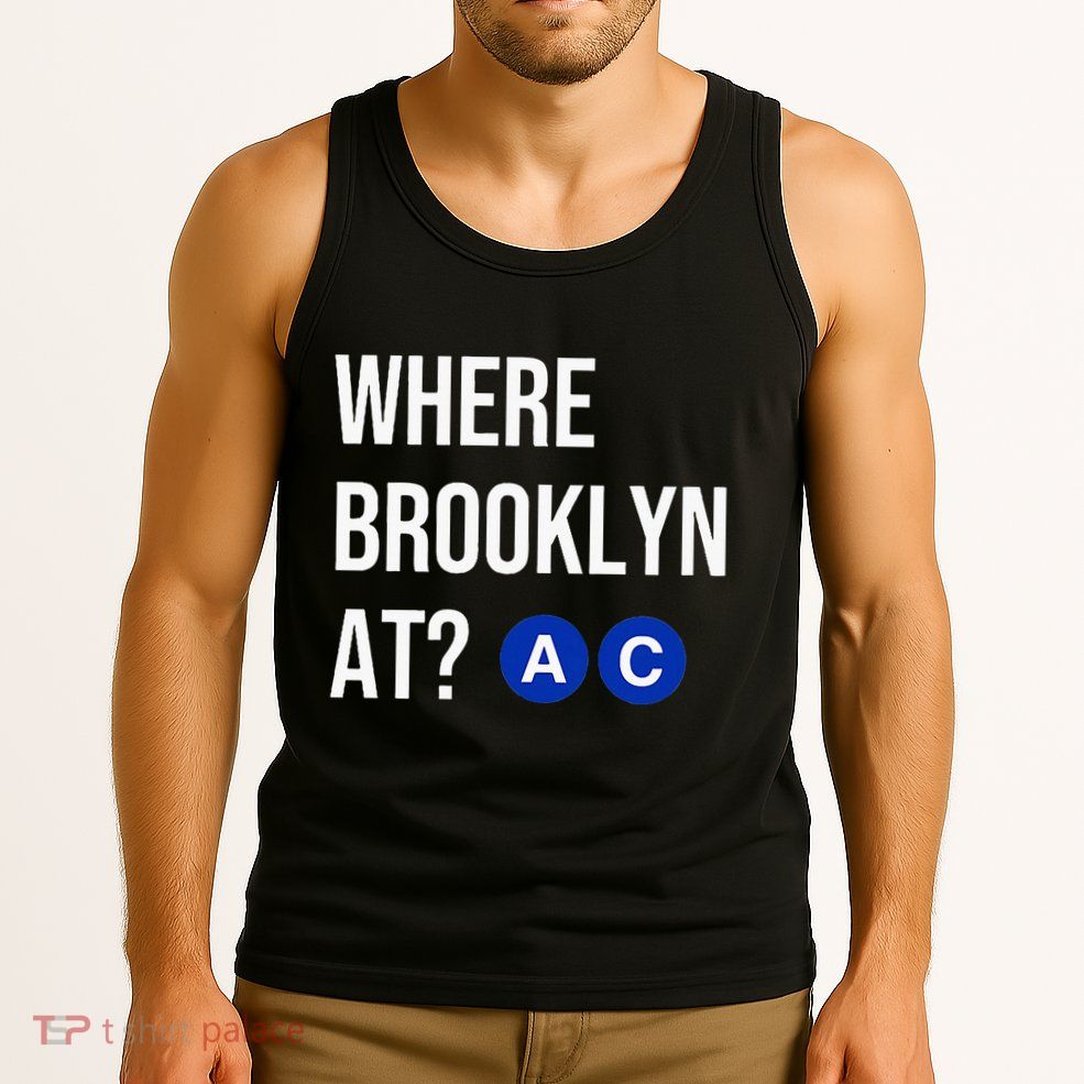 Where Brooklyn At Ac Nyc Train Tank Top