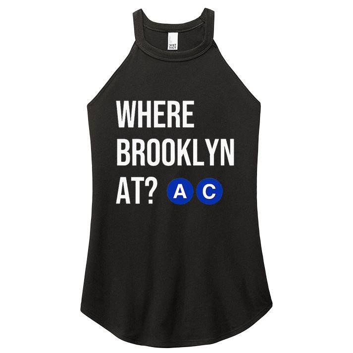Where Brooklyn At Ac Nyc Train Women's Perfect Tri Rocker Tank