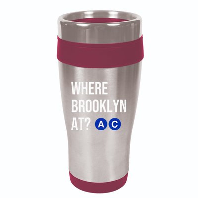 Where Brooklyn At Ac Nyc Train 16oz Travel Tumbler