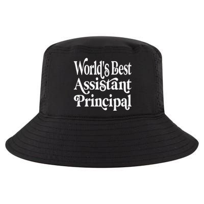 Worlds Best Assistant Principal For Assistant Principals Meaningful Gift Cool Comfort Performance Bucket Hat