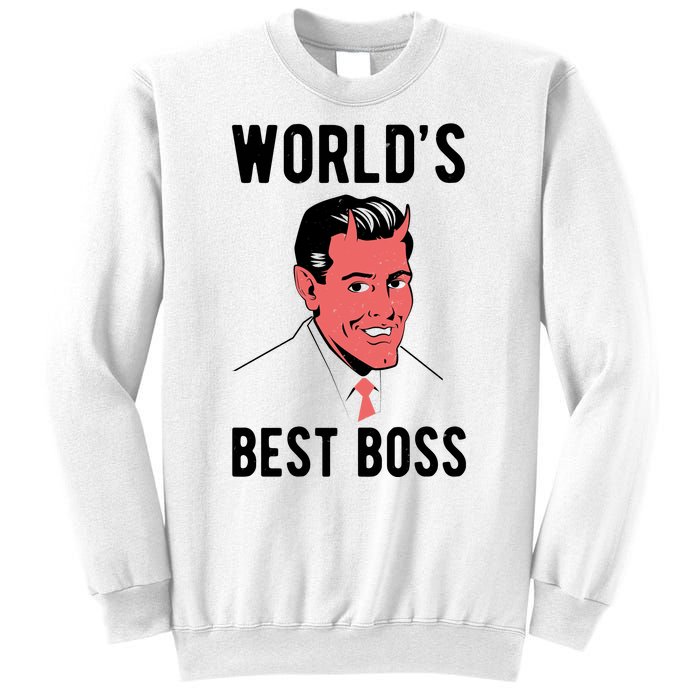 Worlds Best Boss Funny Evil Sweatshirt