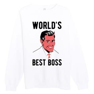 Worlds Best Boss Funny Evil Premium Crewneck Sweatshirt