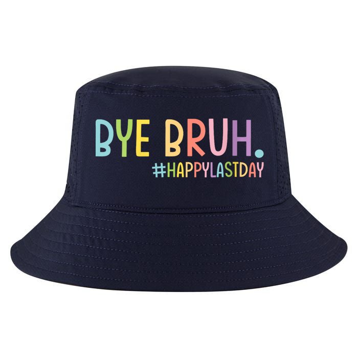 Womens Bye Bruh Teacher Happy Last Day Of School Hello Summer Funny VNeck Cool Comfort Performance Bucket Hat