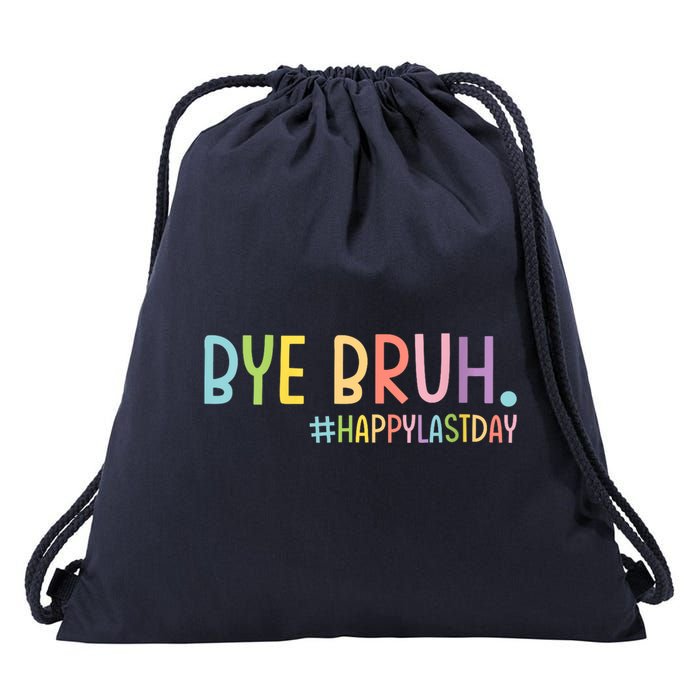 Womens Bye Bruh Teacher Happy Last Day Of School Hello Summer Funny VNeck Drawstring Bag