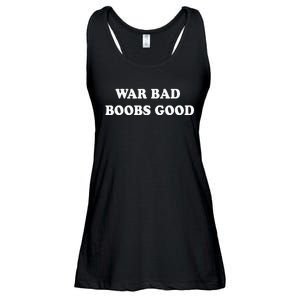 War Bad Boobs Good Ladies Essential Flowy Tank