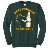 Wisconsin & Beer Best Friends Forever Tall Sweatshirt