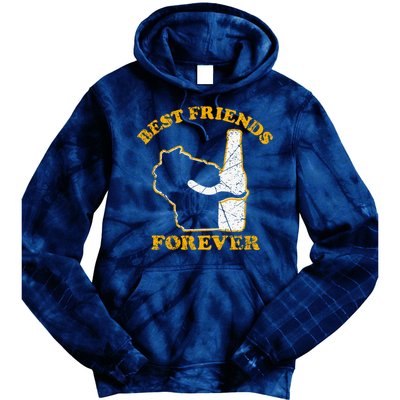 Wisconsin & Beer Best Friends Forever Tie Dye Hoodie