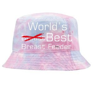 Worlds Best Breast Feeder Tie-Dyed Bucket Hat