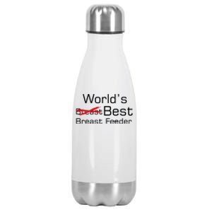 Worlds Best Breast Feeder Stainless Steel Insulated Water Bottle