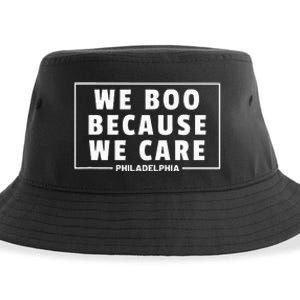 We Boo Because We Care Philadelphia Sports Fan Sustainable Bucket Hat