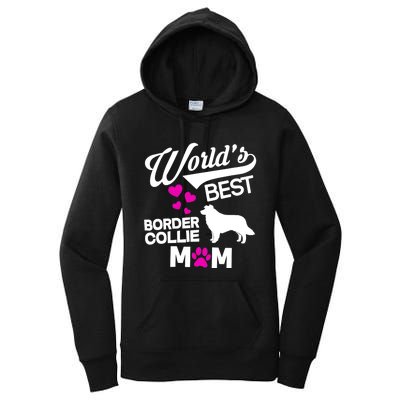 World's Best Border Collie Mom Women's Pullover Hoodie