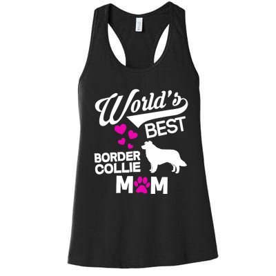 World's Best Border Collie Mom Women's Racerback Tank