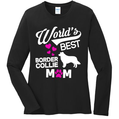 World's Best Border Collie Mom Ladies Long Sleeve Shirt