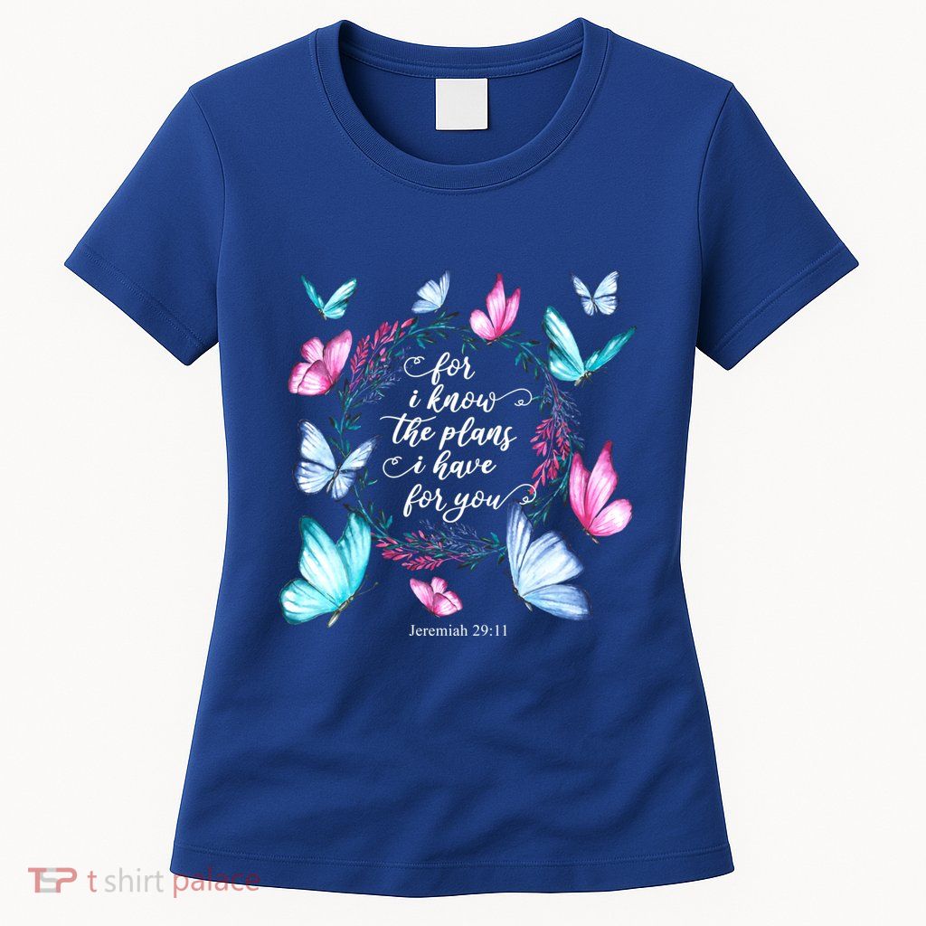 Watercolor Butterflies Bible Verse Jeremiah 29:11 Butterfly Gift Women's T-Shirt