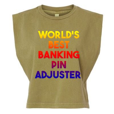 World's Best Banking Pin Adjuster Gift Garment-Dyed Women's Muscle Tee