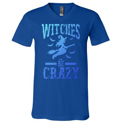 Witches Be Crazy Halloween Funny Party Gift V-Neck T-Shirt