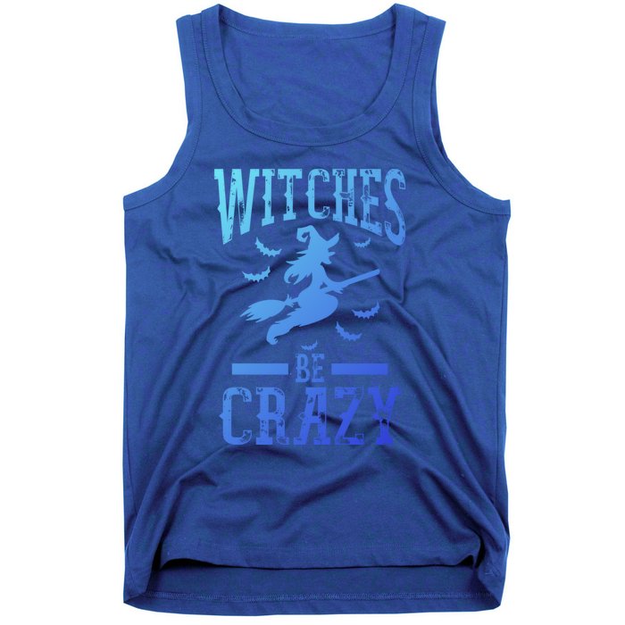 Witches Be Crazy Halloween Funny Party Gift Tank Top