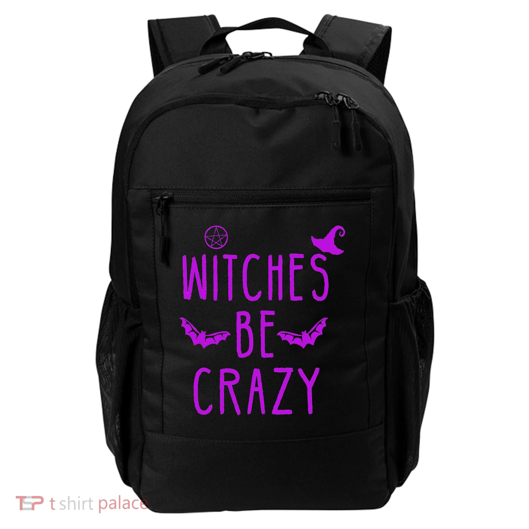 Witches Be Crazy Halloween For Crazy Psycho Witches Backpack