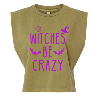 Witches Be Crazy Halloween For Crazy Psycho Witches Garment-Dyed Women's Muscle Tee