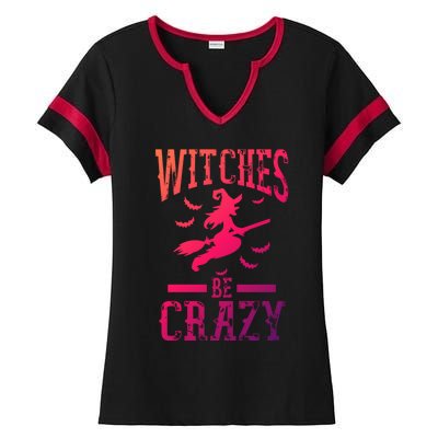 Witches Be Crazy Halloween Funny Party Gift Ladies Halftime Notch Neck Tee