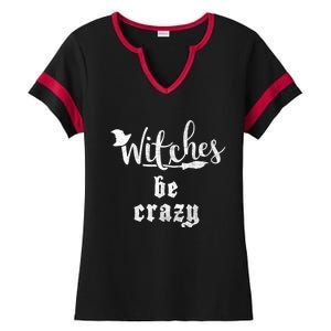 Witches Be Crazy Halloween Top Gift Ladies Halftime Notch Neck Tee