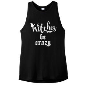 Witches Be Crazy Halloween Top Gift Ladies PosiCharge Tri-Blend Wicking Tank