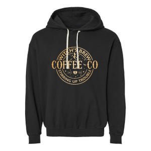 Witches Brew Coffee Co Halloween Witch Coffee Lovers Garment-Dyed Fleece Hoodie