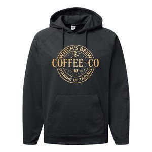 Witches Brew Coffee Co Halloween Witch Coffee Lovers Performance Fleece Hoodie