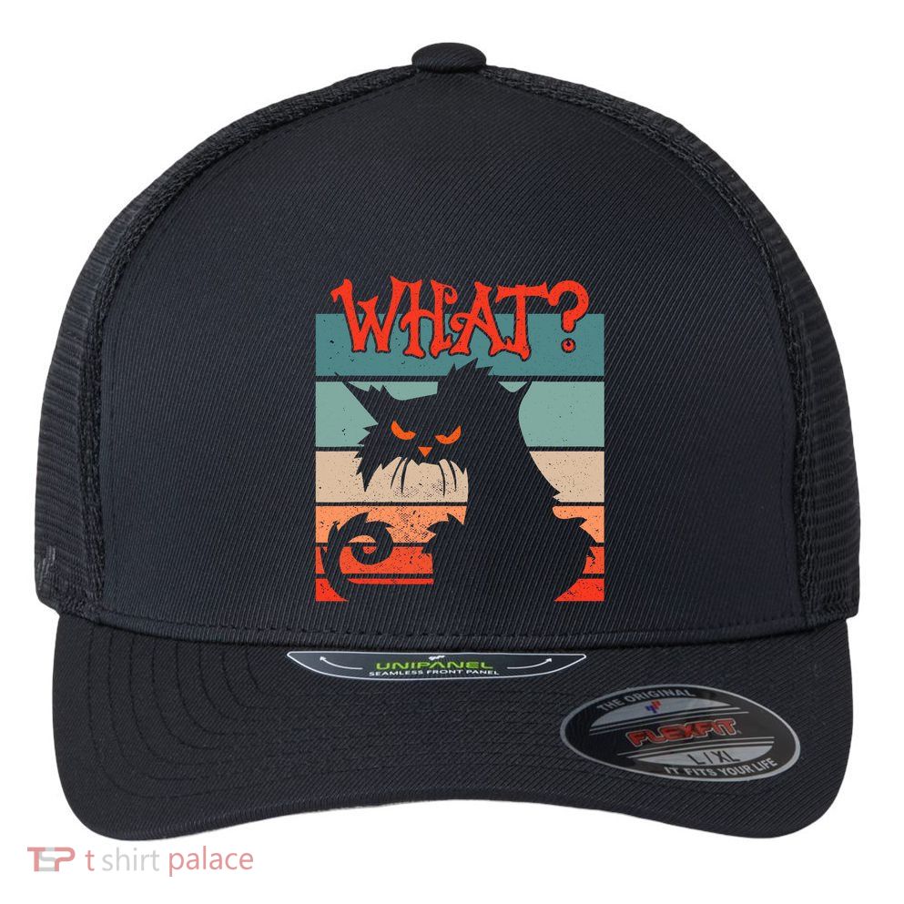 What? Black Cat Kitty For Man And Woman Funny Cat Flexfit Unipanel Trucker Cap