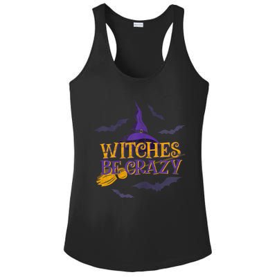 Witches Be Crazy Funny Halloween Witch Broom Stick Costume Ladies PosiCharge Competitor Racerback Tank