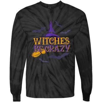 Witches Be Crazy Funny Halloween Witch Broom Stick Costume Tie-Dye Long Sleeve Shirt