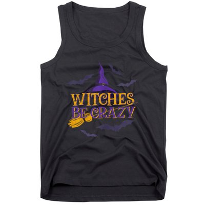 Witches Be Crazy Funny Halloween Witch Broom Stick Costume Tank Top