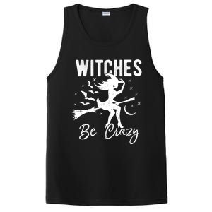 Witches Be Crazy Halloween Witch Party Funny Quote Cute Lady Cute Gift PosiCharge Competitor Tank