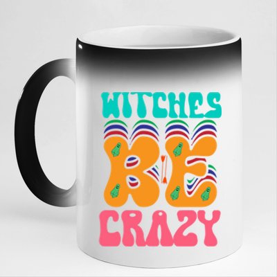 Witches Be Crazy Halloween Costume Gift 11oz Black Color Changing Mug