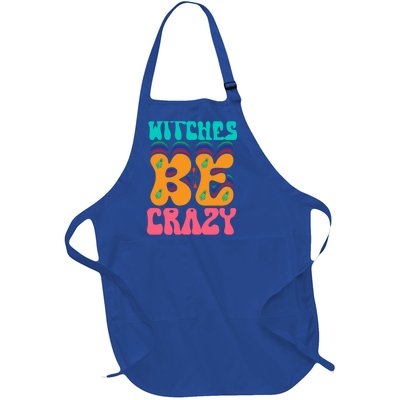 Witches Be Crazy Halloween Costume Gift Full-Length Apron With Pockets