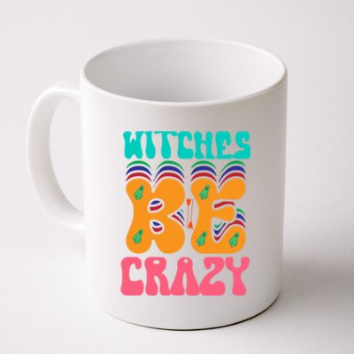 Witches Be Crazy Halloween Costume Gift Coffee Mug