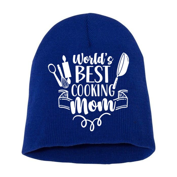 World's Best Cooking Mom Mother Cook Cooks Mommy Mama Gift Short Acrylic Beanie