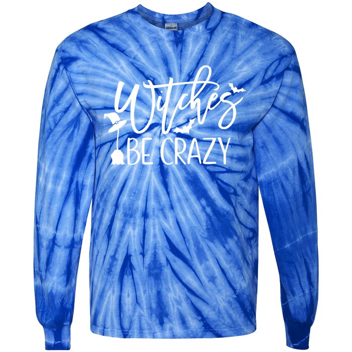 Witches Be Crazy Gift Tie-Dye Long Sleeve Shirt