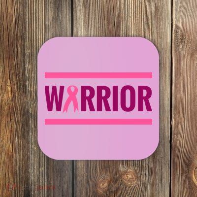 Warrior Breast Cancer Ribbon Coaster
