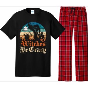 Witches Be Crazy Gift Pajama Set