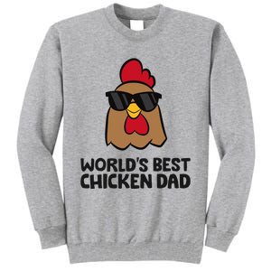 WorldS Best Chicken Dad Tall Sweatshirt